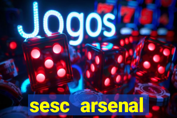 sesc arsenal estacionamento gratuito